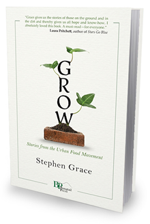 Grow, by Stephen Grace